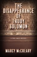 The Disappearance Of Trudy Solomon