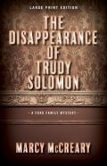 The Disappearance Of Trudy Solomon