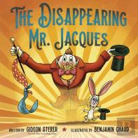 The Disappearing Mr. Jacques