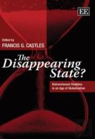 The Disappearing State? - Retrenchment Realities In An Age Of Globalisation