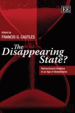 Bertrand.pt - The Disappearing State? - Retrenchment Realities In An Age Of Globalisation