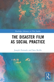 The Disaster Film As Social Practice