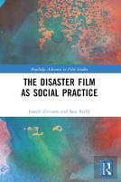 The Disaster Film As Social Practice