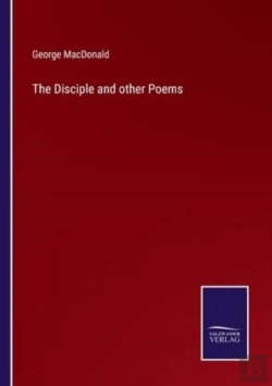 Bertrand.pt - The Disciple And Other Poems