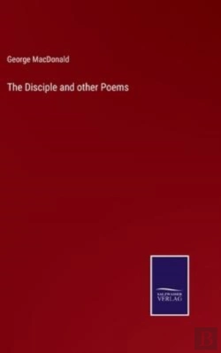 Bertrand.pt - The Disciple And Other Poems