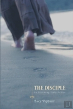 Bertrand.pt - The Disciple: On Becoming Truly Human