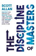 The Discipline Of Masters