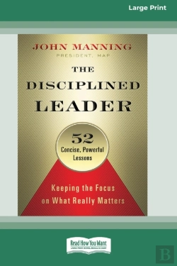 Bertrand.pt - The Disciplined Leader: Keeping The Focu