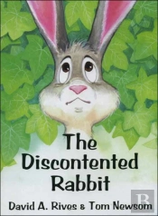 The Discontented Rabbit