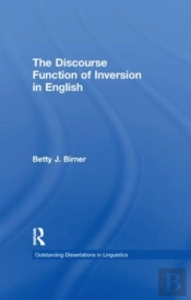 The Discourse Function Of Inversion In English