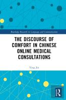 The Discourse Of Comfort In Chinese Online Medical Consultations