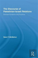 The Discourse Of Palestinian-Israeli Relations