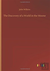 The Discovery Of A World In The Moone