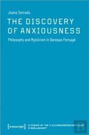 The Discovery Of Anxiousness