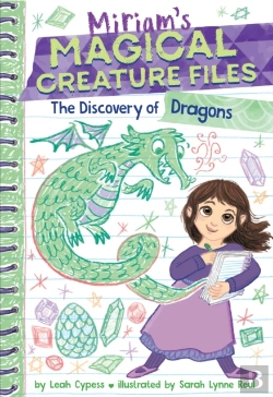 Bertrand.pt - The Discovery Of Dragons (Miriam'S Magical Creature Files #2)