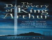The Discovery Of King Arthur