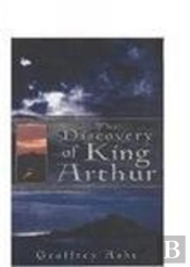 The Discovery Of King Arthur