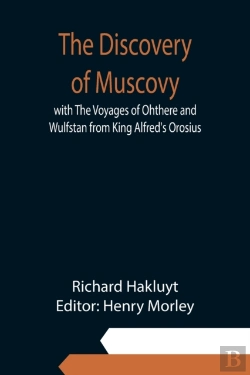 Bertrand.pt - The Discovery Of Muscovy With The Voyage