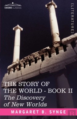 Bertrand.pt - The Discovery Of New Worlds, Book Ii Of The Story Of The World
