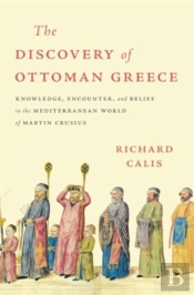 The Discovery Of Ottoman Greece