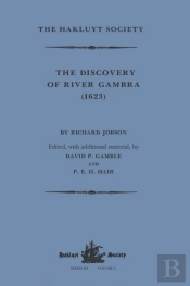 The Discovery Of River Gambra (1623) By Richard Jobson