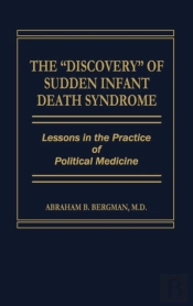The 'Discovery' Of Sudden Infant Death Syndrome