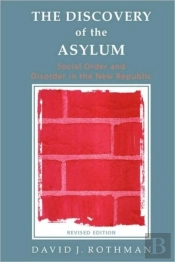 The Discovery Of The Asylum