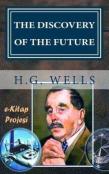 The Discovery Of The Future
