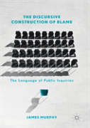 The Discursive Construction Of Blame
