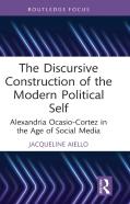 The Discursive Construction Of The Modern Political Self