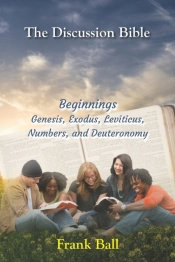 The Discussion Bible - Beginnings