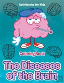 Bertrand.pt - The Diseases Of The Brain Coloring Book