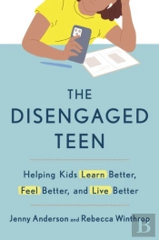 The Disengaged Teen