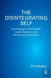 The Disintegrating Self