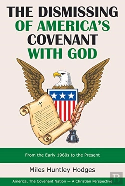 Bertrand.pt - The Dismissing Of  America'S Covenant With God