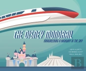 The Disney Monorail