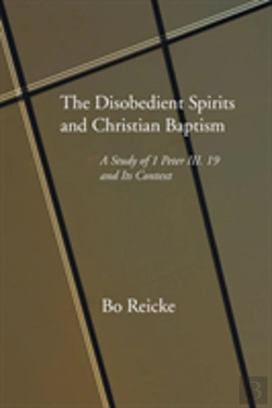 Bertrand.pt - The Disobedient Spirits And Christian Baptism