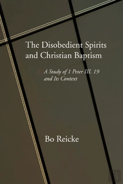 Bertrand.pt - The Disobedient Spirits And Christian Baptism