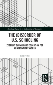 The (Dis)Order Of U.S. Schooling