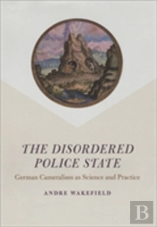 The Disordered Police State