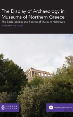 Bertrand.pt - The Display Of Archaeology In Museums Of