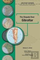 The Dispute Over Gibraltar