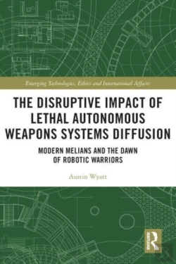 Bertrand.pt - The Disruptive Impact Of Lethal Autonomous Weapons Systems Diffusion