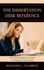 The Dissertation Desk Reference