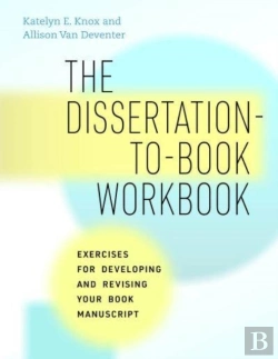 Bertrand.pt - The Dissertation-To-Book Workbook