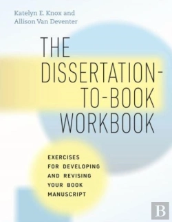Bertrand.pt - The Dissertation-To-Book Workbook