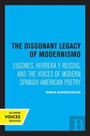 The Dissonant Legacy Of Modernismo
