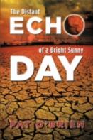 The Distant Echo Of A Bright Sunny Day