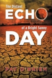 The Distant Echo Of A Bright Sunny Day