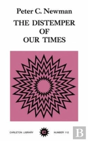The Distemper Of Our Times